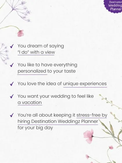 Here are the signs you're meant to have a destination wedding. It's for couples who value unique experiences, want everything personalized, and prefer to hire an expert to handle the stress.