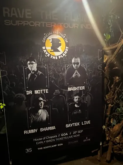 A shot of the Rave The Planet India Tour poster at the iconic House of Chapora in Goa. Bringing a piece of Berlin's techno culture to India was a special experience.