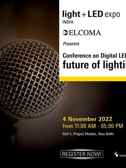 We host exclusive, high-level conferences on critical topics like "Digital LED – Future of Lighting." These sessions, presented in partnership with ELCOMA, are designed for lighting enthusiasts who want to stay ahead of the technological curve.