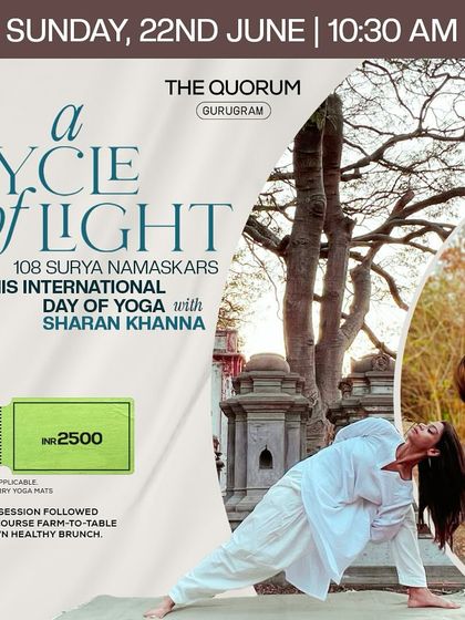 The official poster for 'A Cycle of Light,' our 108 Sun Salutations event for International Yoga Day at The Quorum Club in Gurgaon.