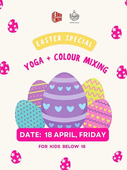 This poster from our Easter Special event highlights the two core elements of our workshops: Yoga and Colour Mixing. We often create themed sessions around holidays to add an extra layer of fun.