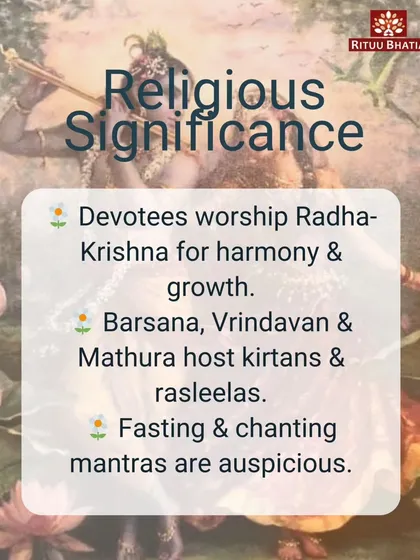 This graphic details the religious significance of Radha Ashtami. Devotees worship Radha-Krishna for harmony and growth, while celebrations with kirtans and rasleelas take place in Barsana and Vrindavan. Fasting and chanting mantras on this day are highly auspicious.