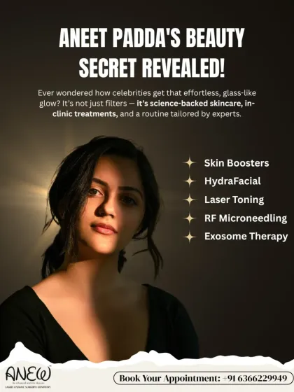 Ever wondered how celebrities get that effortless, glass-like glow? It's a combination of science-backed treatments like Skin Boosters, HydraFacial, Laser Toning, RF Microneedling, and Exosome Therapy, all tailored by our experts.