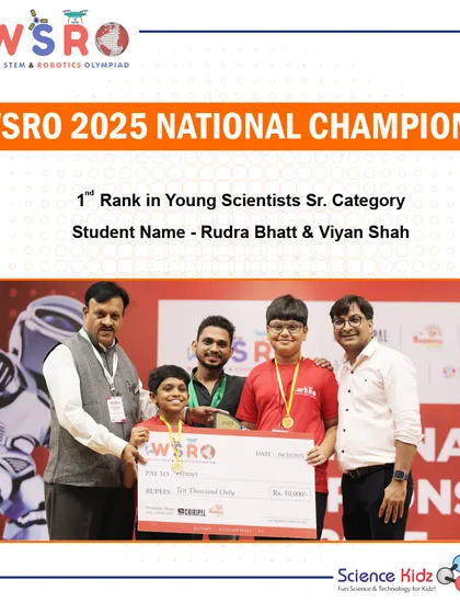 Another 1st Rank win for our students Rudra Bhatt and Viyan Shah in the Young Scientists Sr. Category at the WSRO 2025 National Championship. Their project demonstrated advanced research and application.