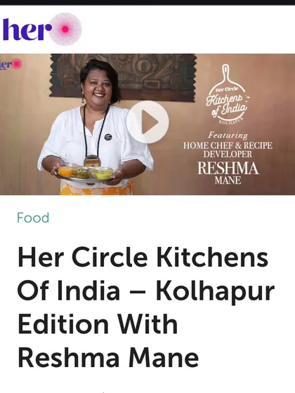 Featured in Her Circle for my Kolhapuri cuisine! It was wonderful to share my childhood memories and insights into the rich ingredients and traditions of my homeland.