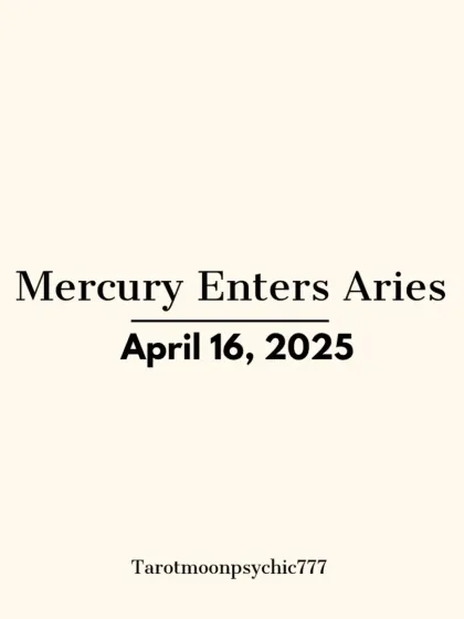 On April 16, 2025, Mercury, the planet of communication, enters the direct and assertive sign of Aries. This transit will influence how we think, speak, and make decisions.