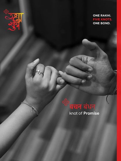 This pinky promise represents the 'Vachan Bandhan', the knot of Promise. It’s the silent vow to stand by one another through every storm and celebrate every joy, no matter what.