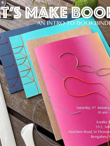 An invitation to our "Let's Make Books" workshop. This introductory session on bookbinding teaches you several stitching methods to create beautiful, handmade journals, perfect for gifting or personal use.