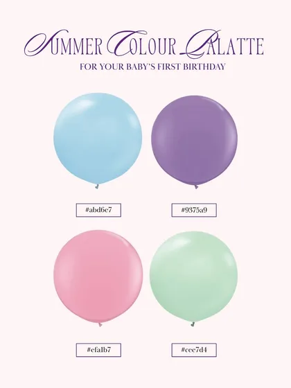 Introducing our Summer Colour Palette for a baby's first birthday, featuring a refreshing mix of playful pastel hues.