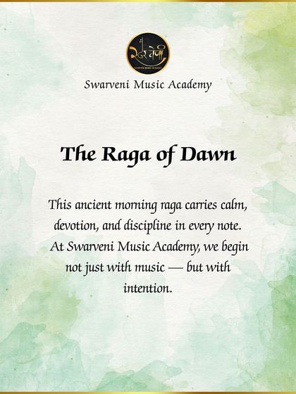 "The Raga of Dawn." We believe in starting our musical practice not just with music, but with intention, as embodied by morning ragas like Bhairav.