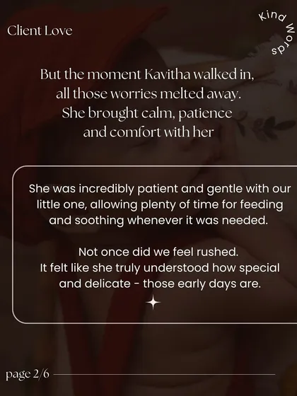 "The moment Kavitha walked in, all those worries melted away." This review speaks to the calm, patient, and comforting energy I strive to bring to every home.