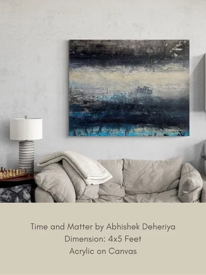 'Time and Matter' is a 4x5 feet acrylic on canvas that explores texture and depth. The layers of paint create a reality of their own, a landscape of intensity that you can get lost in.