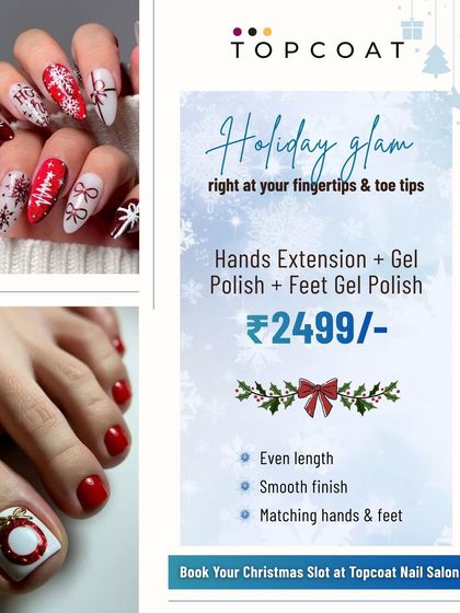 Get your holiday glam on with our special Christmas offer. This package includes hand extensions with gel polish and feet gel polish for ₹2499. We ensure an even length and smooth finish for a perfectly matching festive look.