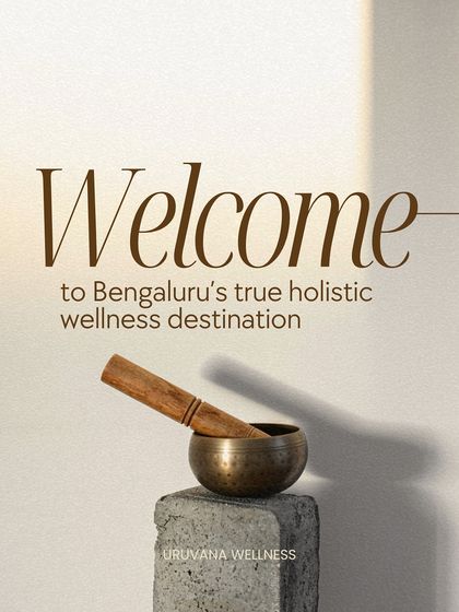 Welcome to Uruvana, Bengaluru's true holistic wellness destination. We have created a sanctuary where you can step in, breathe out, and trust that you are in a space curated for healing and conscious living.
