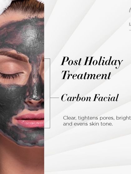 The Carbon Facial is an excellent post-holiday treatment to clear impurities, tighten pores, and even out skin tone after sun exposure.