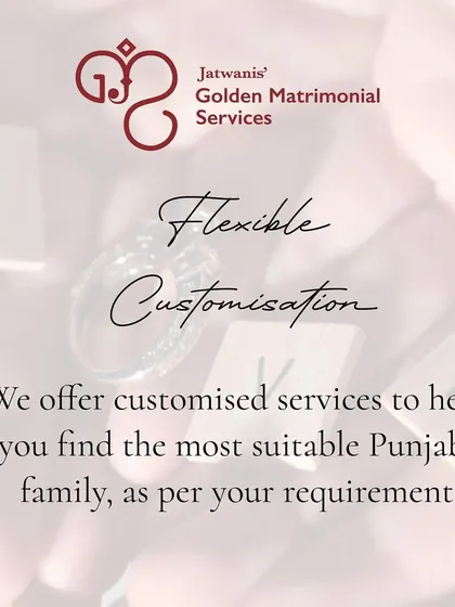 Looking for a partner within the Punjabi community? My services are customized to your specific requirements, helping you find the most suitable family.