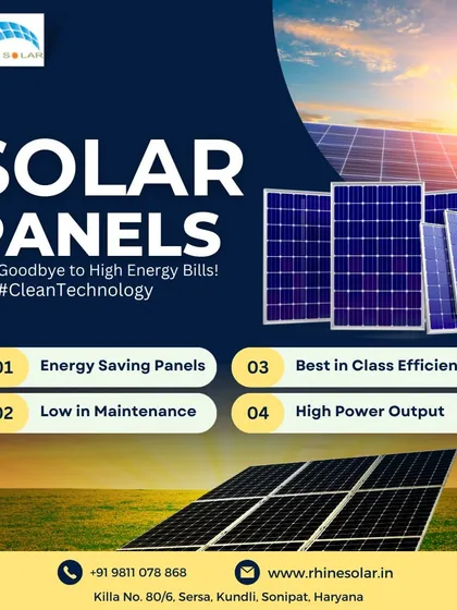 Say goodbye to high energy bills with my clean technology. My panels are energy-saving, low in maintenance, best-in-class for efficiency, and offer high power output.