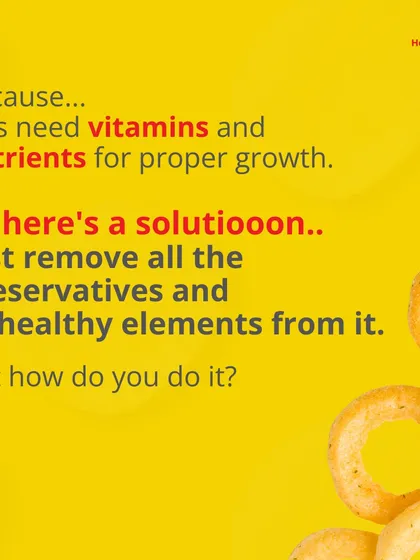 Kids need vitamins and nutrients for proper growth. The solution is simple: remove the preservatives and unhealthy elements, which is exactly what we do.
