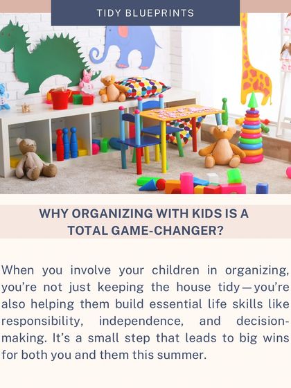 Involving children in organizing isn't just about keeping the house tidy. It helps them build essential life skills like responsibility, independence, and decision-making.