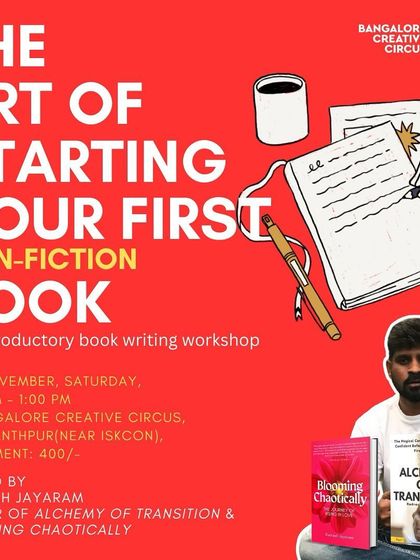 A poster for our introductory workshop, "The Art of Starting Your First Non-Fiction Book." Hosted by a published author, this session provides the tools and inspiration to turn your ideas into a book.