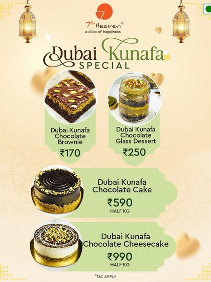 Indulge in the luxury of Dubai with our Kunafa Specials. This menu shows our new offerings, including the Kunafa Brownie, Glass Dessert, Chocolate Cake, and Cheesecake.