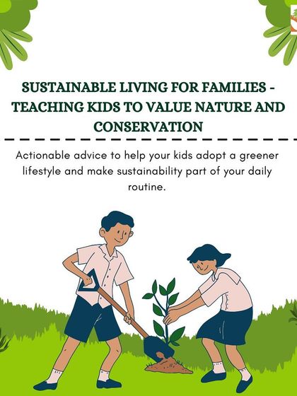 The cover of our guide on sustainable living for families. Our goal is to provide actionable advice to help everyone make sustainability a part of their daily routine.