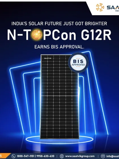 We are proud to be one of the first Indian manufacturers to receive BIS approval for our N-TOPCon G12R modules. This certification is a mark of our commitment to quality, safety, and performance, ensuring our partners and customers receive products that meet the highest standards.