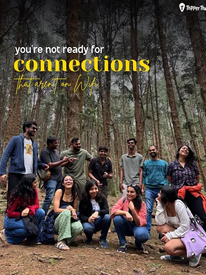 Tired of swiping? We get it. That is why we create spaces for connections that are not on Wi-Fi. This is our tribe in Kodaikanal, sharing laughs and stories in the middle of a pine forest. It is all about real people and real moments.