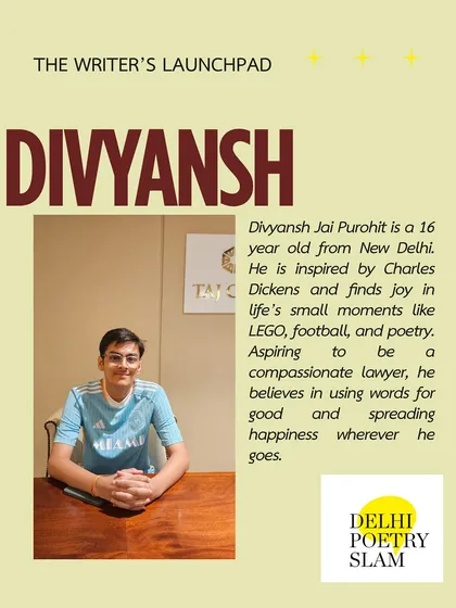 Meet Divyansh, a 16-year-old aspiring lawyer from New Delhi who uses poetry to spread happiness. Our workshops welcome writers of all ages and backgrounds.