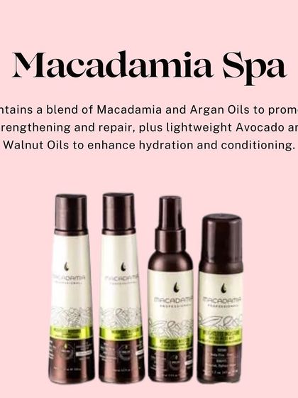 The Macadamia Spa uses a blend of Macadamia and Argan oils to strengthen and repair, while Avocado and Walnut oils provide lightweight hydration. It's a fantastic option for promoting healthy hair.