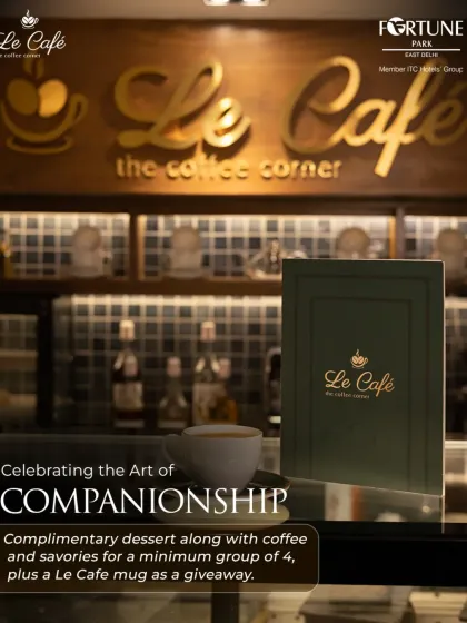 We celebrate the art of companionship at Le Cafe. This poster highlights our special offers for groups, encouraging friends to gather for coffee and conversation.