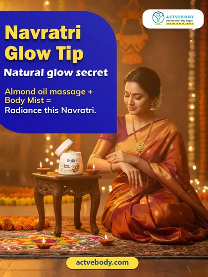 Here is my Navratri glow tip. This image of a woman in festive attire explains that the secret to natural radiance is a combination of an almond oil massage and a refreshing body mist.