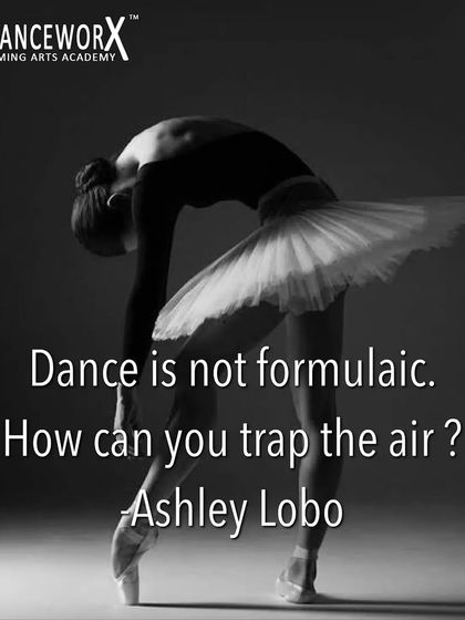 "Dance is not formulaic. How can you trap the air?" An Ashley Lobo quote that speaks to the fluid and expressive nature of dance that we nurture.
