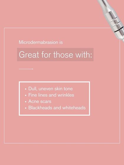 Microdermabrasion is great for those with dull, uneven skin tone, fine lines, acne scars, and blackheads. This non-invasive treatment gently exfoliates to reveal a brighter complexion.