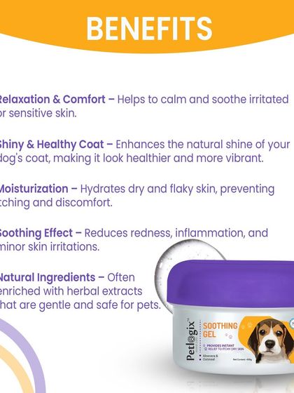 Here are the key benefits of my Soothing Gel. It helps calm irritated skin, enhances coat shine, moisturizes dry and flaky patches, and reduces redness, all with gentle, natural ingredients.