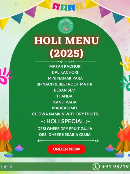 Here is our special Holi menu for this year. It includes festive favorites like Desi Ghee Gujiya, Matar Kachori, and Thandai, all of which can be customized into beautiful hampers for gifting.