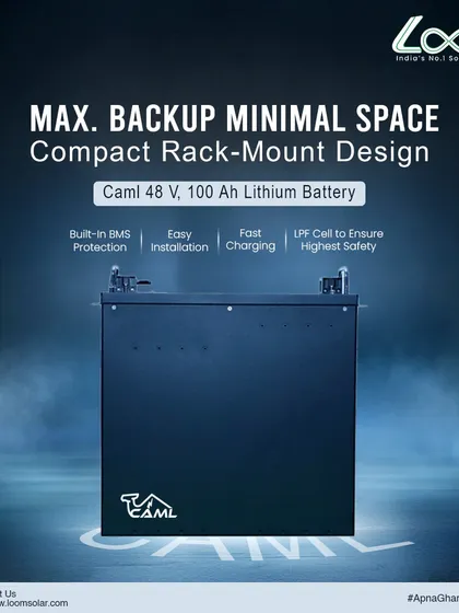 For those with limited space, my CAML 48V, 100Ah rack-mount lithium battery provides maximum backup in a minimal footprint. It's easy to install, charges fast, and uses the safest LPF cell technology.