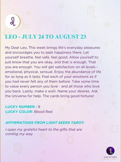 A weekly message for my dear Leo about life's everyday pleasures. This reading encourages you to breathe, feel safe, and know that you are enough.