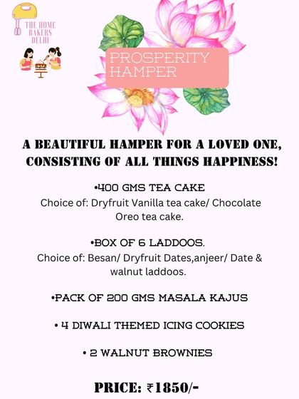 Our 'Prosperity' Diwali hamper menu. This option is packed with variety, including a tea cake, laddoos, masala kajus, themed cookies, and walnut brownies.