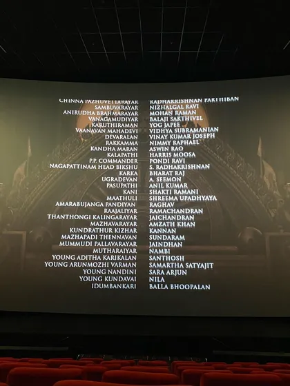The cast list on the big screen for 'Ponniyin Selvan 2'. It was an honor to be listed among such a talented group of artists.