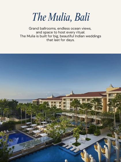 A top Bali venue: The Mulia. With grand ballrooms and endless ocean views, The Mulia is built for big, beautiful Indian weddings that last for days.