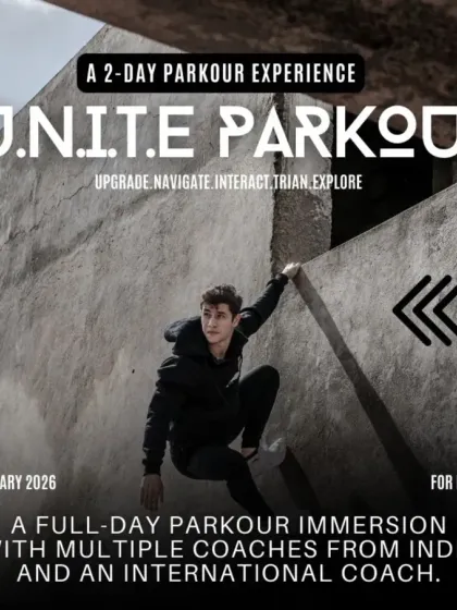 Announcing the U.N.I.T.E. Parkour event, a 2-day immersion with multiple coaches from India and an international coach to celebrate our 7th anniversary.