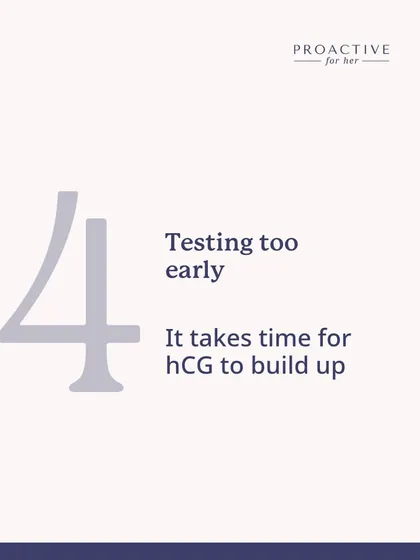 Mistake #4: Testing too early. It takes time for the pregnancy hormone (hCG) to build up in your system.