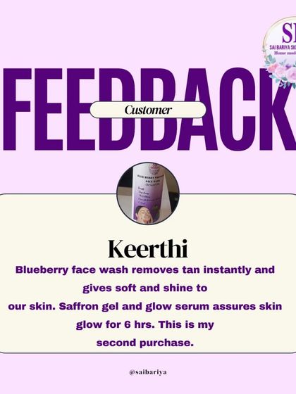A beautifully designed testimonial from Keerthi, highlighting the instant tan removal from the Blueberry Face Wash and the 6-hour glow from the Saffron Gel and Glow Serum.