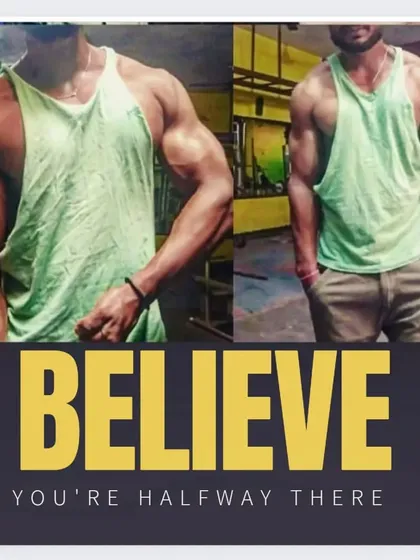 "Believe you're halfway there." Your mindset is the most critical part of your fitness journey. Believing in yourself is the first step.