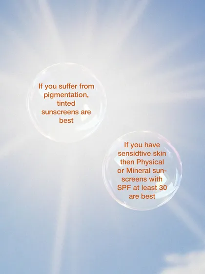This graphic provides simple advice: if you suffer from pigmentation, tinted sunscreens are best. If you have sensitive skin, physical or mineral sunscreens with SPF 30+ are ideal.