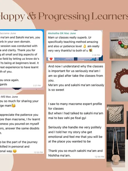 Nothing makes me happier than seeing my students succeed. This is just a small glimpse of the amazing macrame pieces they create after our workshops and the kind words they share. Their progress is my biggest reward.