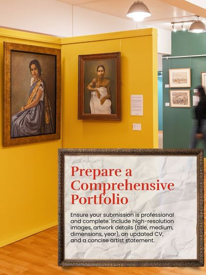 A tip for aspiring artists: prepare a comprehensive portfolio. Ensure your submission is professional and complete, with high-resolution images, artwork details, and a concise artist statement.