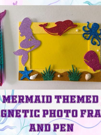 A lovely return gift idea: a handmade, glittery mermaid magnetic photo frame paired with a colorful mermaid tail pen. I dispatched 50 of these sets for a party.