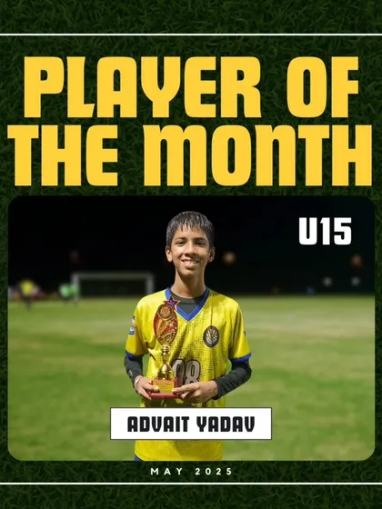 Advait Yadav, our U15 Player of the Month for May 2025, after a month of great effort.